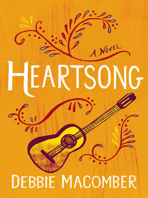 Title details for Heartsong by Debbie Macomber - Wait list